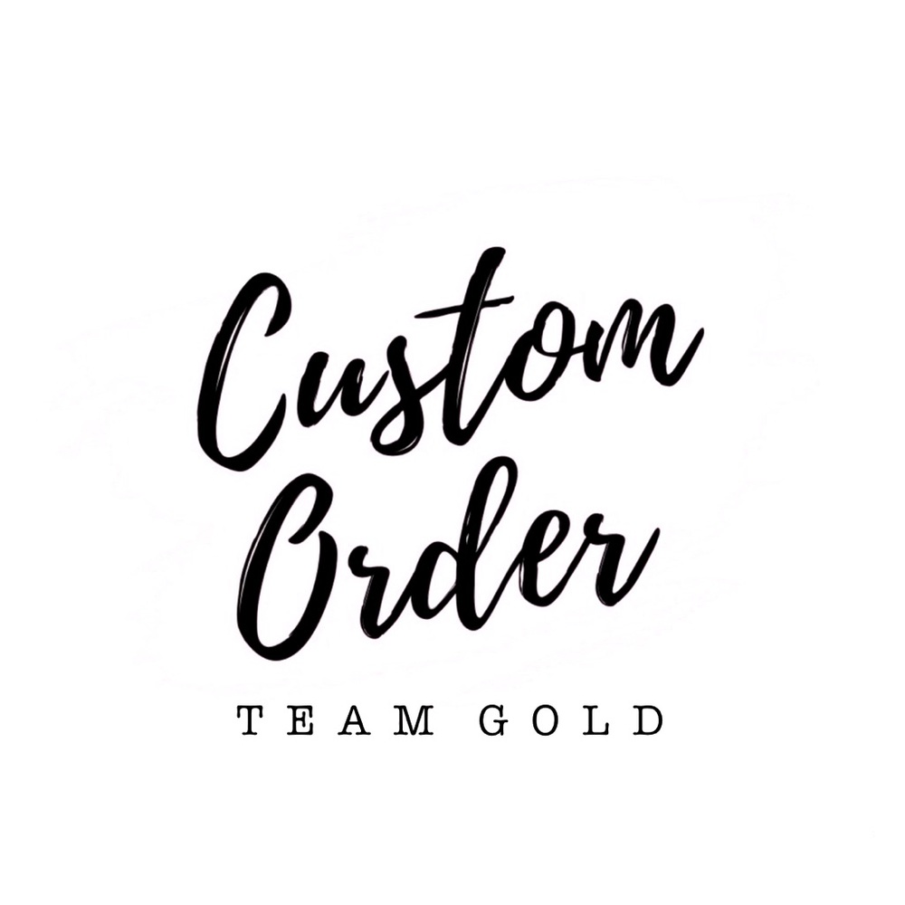 Custom Order | TEAMGOLD